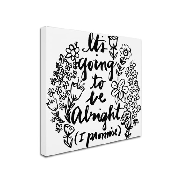 Elizabeth Caldwell 'Gonna Be Alright' Canvas Art,18x18